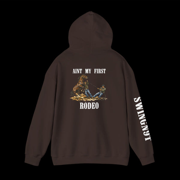 "Ain't My First Rodeo" Hoodie