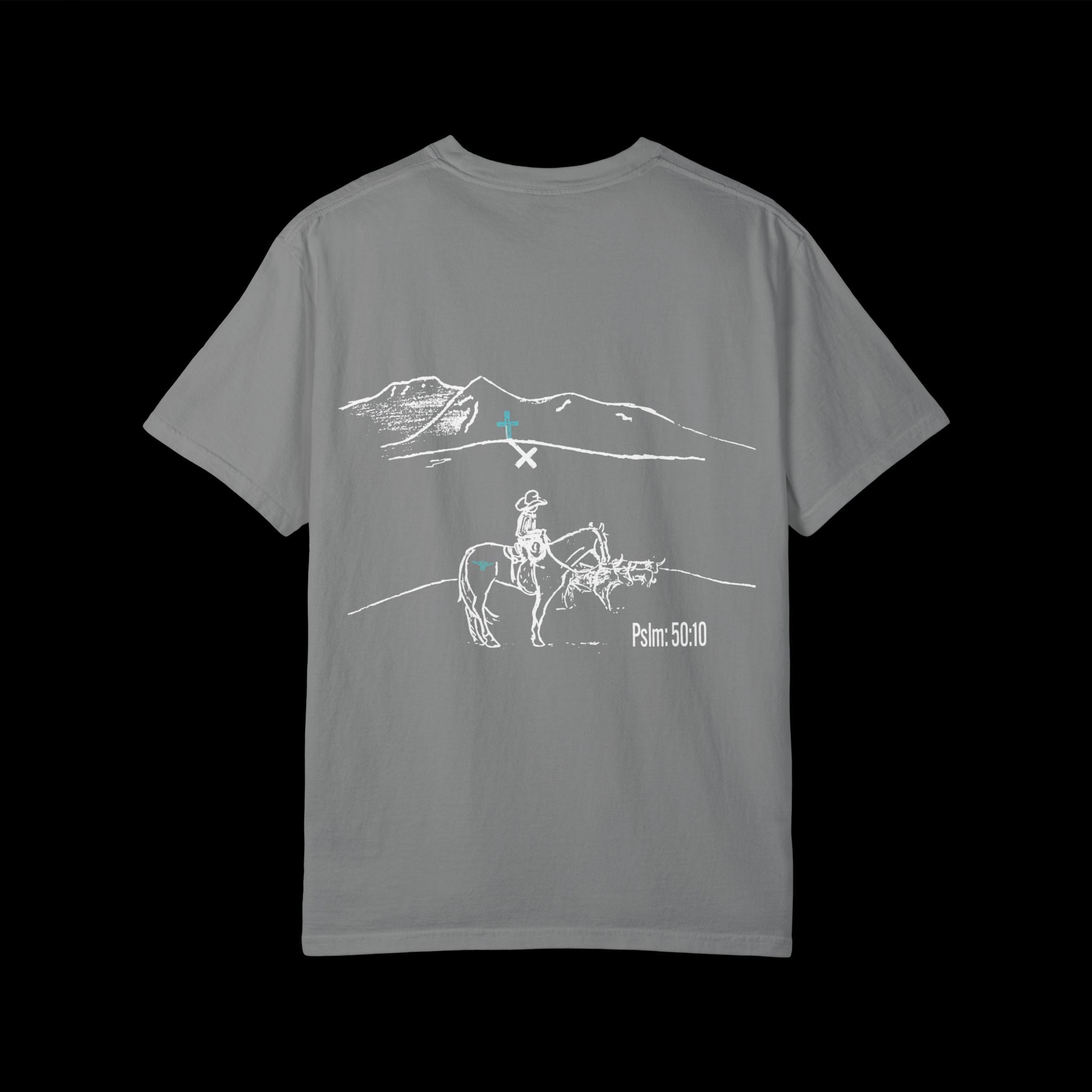 Psalm 50:10 T-Shirt – Western Faith Graphic Tee by SwingN9t