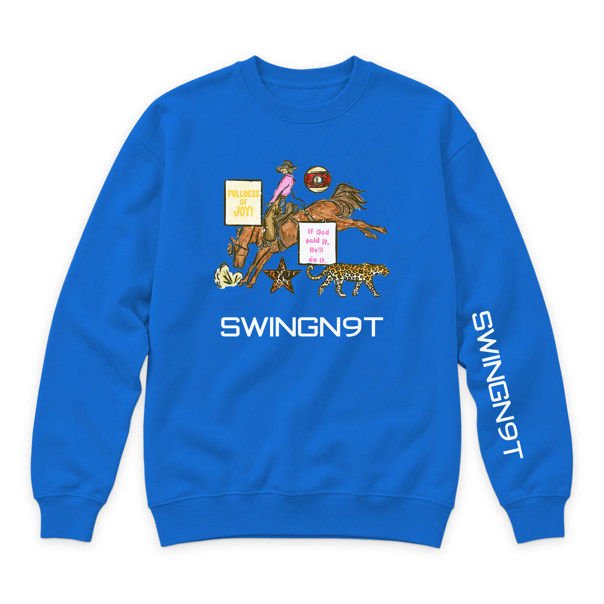 If God Said It Crewneck — True Royal — front view on white