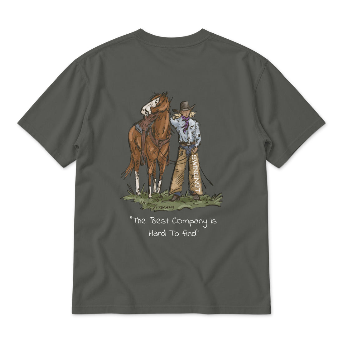 The Best Company Is Hard To Find T-Shirt / Pepper / back on white